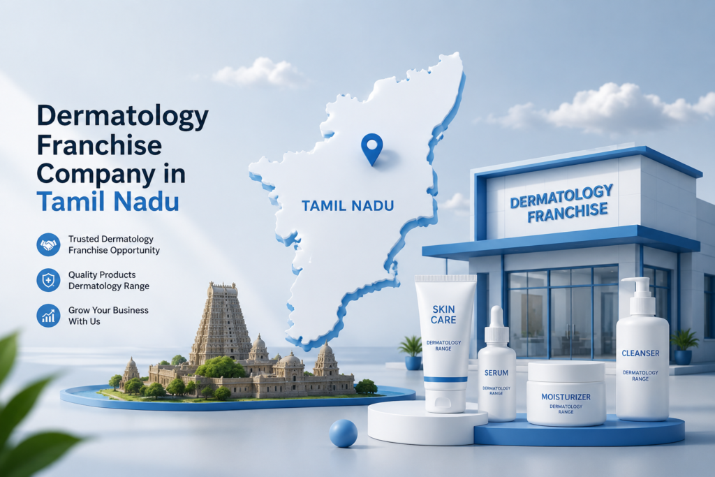 Dermatology Franchise Company in Tamil Nadu