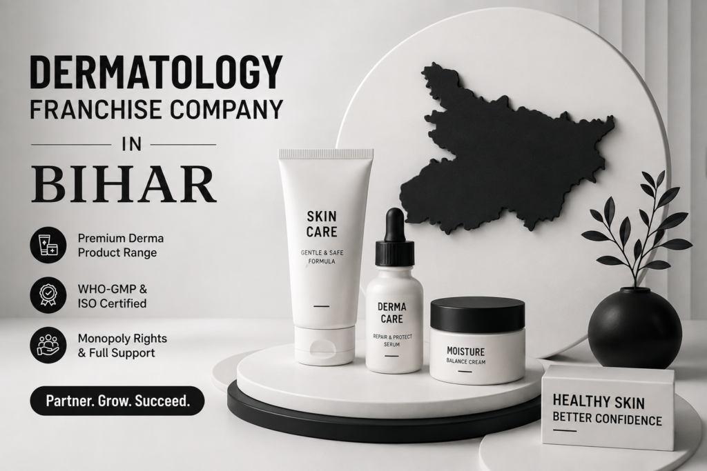 Dermatology Franchise Company in Bihar