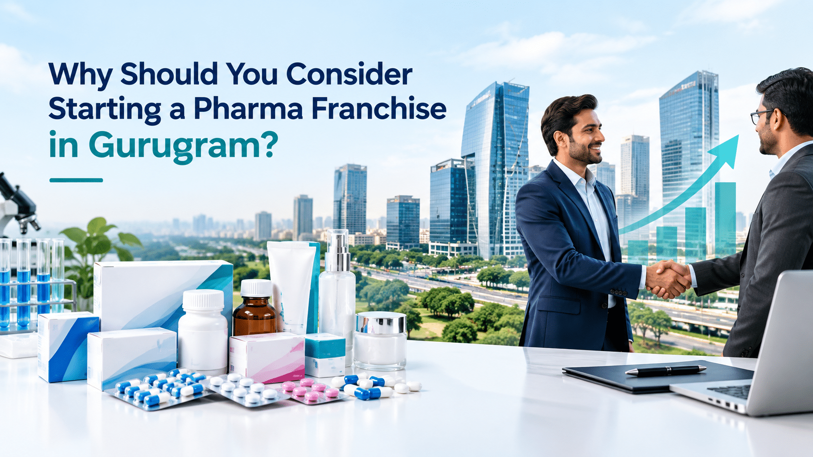 Top 10 PCD Pharma Franchise Companies in Gurugram Why Should You Consider Starting a Pharma Franchise in Gurugram?