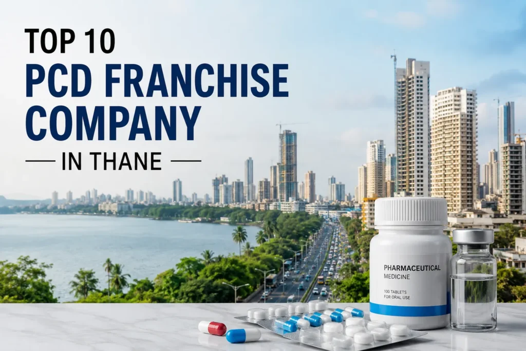 Top 10 PCD Franchise Company In Thane