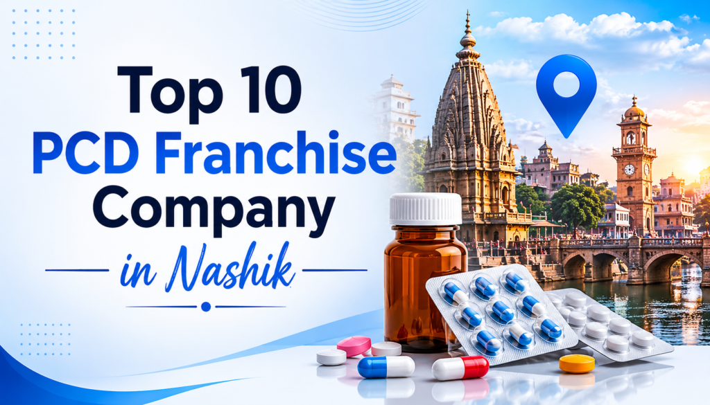 Top 10 PCD Franchise Company in Nashik